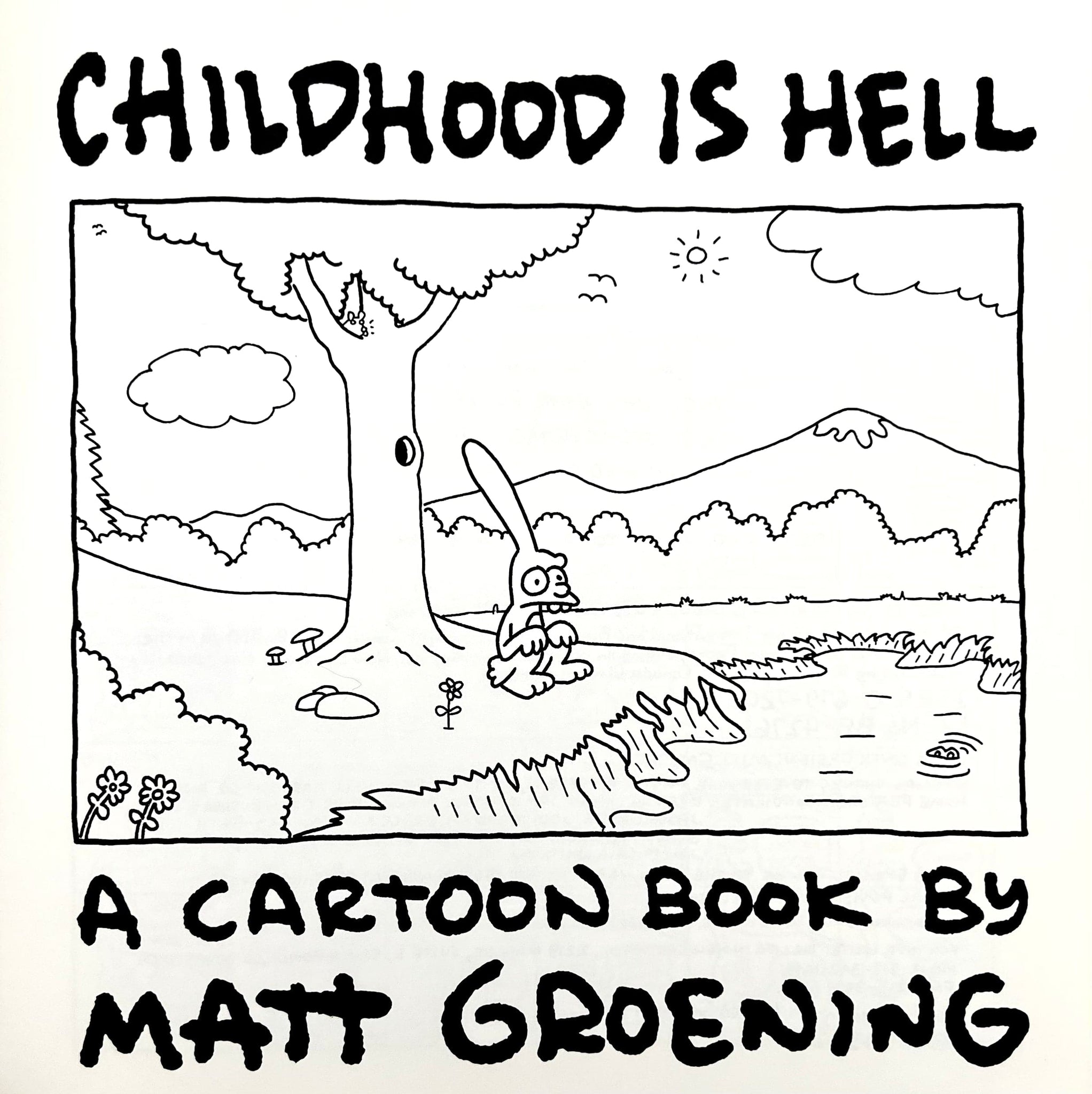 Matt Groening - Childhood is Hell, 1988